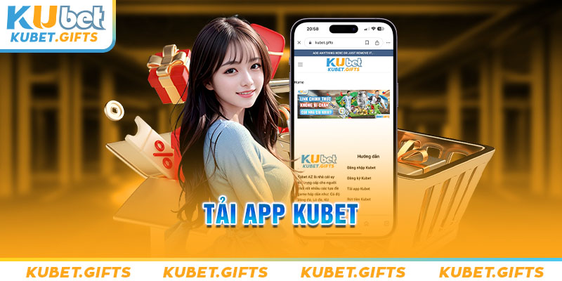 Tải app Kubet
